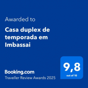 Casa duplex de temporada em Imbassai